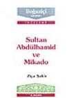 Sultan Abdülhamid Ve Mikado