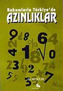 Rakamlarla Türkiye'de Azınlıklar
