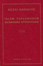 İslam Toplumunun Ekonomik Strüktürü