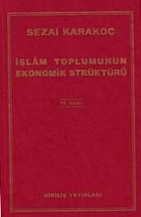 İslam Toplumunun Ekonomik Strüktürü