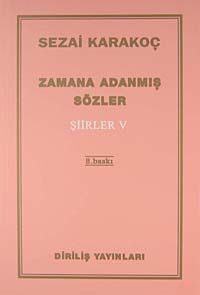 Şiirler - V (Zamana Adanmış Sözler)