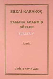 Şiirler - V (Zamana Adanmış Sözler)