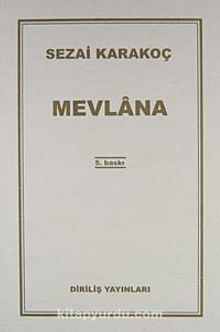 Mevlana - Sezai Karakoç