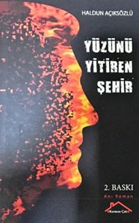 Yüzünü Yitiren Şehir