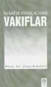 İslami ve Sosyal A&ccedil;ıdan Vakıflar