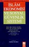 İslam Ekonomisi Ve Sosyal G&uuml;venlik Sistemi