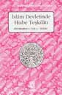 İslam Devletinde Hisbe Teşkilatı