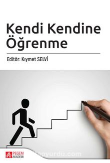 Kendi Kendine Öğrenme - Kıymet Selvi