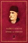 Hazret-i S&uuml;reyya Divanı Varidatı