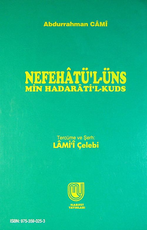 Nefehatü'l-Üns Min Hadarati'l-Kuds- Evliya Menkıbeleri