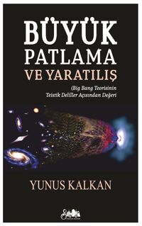 Büyük Patlama ve Yaratılış