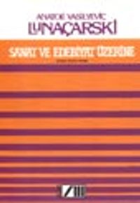 Sanat Ve Edebiyat Üstüne