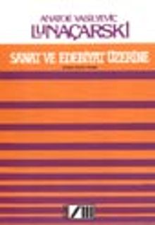 Sanat Ve Edebiyat Üstüne