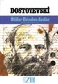 Ölüler Evinden Anılar