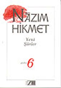 Yeni Şiirler (1951-1959) / Şiirler 6