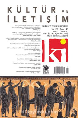 Ki - Kültür ve İletişim Dergisi Sayı:43 Şubat 2019