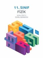 11. Sınıf Fizik Konu Özetli Soru Bankası