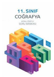 11. Sınıf Coğrafya Konu Özetli Soru Bankası - Kolektif