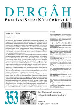 Dergah Edebiyat Sanat Kültür Dergisi Sayı:353 Temmuz 2019