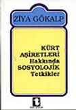 Kürt Aşiretleri Hakkında Sosyolojik Tetkikler