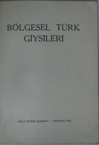 Bölgesel Türk Giysileri (Kod: 6-E-12)