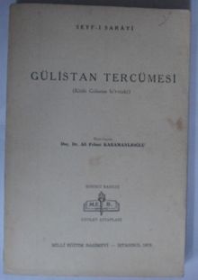 Gülistan Tercümesi / Kitab Gülistan bi’t-türki (Kod:6-E-9)