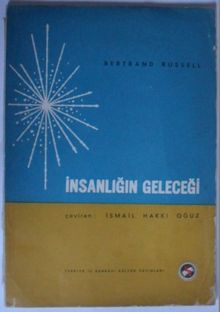 İnsanlığın Geleceği (Kod:6-E-8)