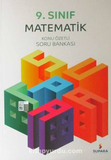 9. Sınıf Matematik Konu Özetli Soru Bankası - Kolektif