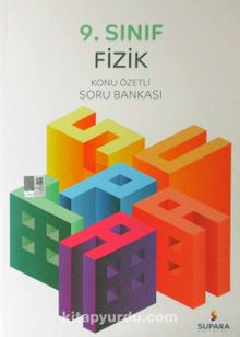 9. Sınıf Fizik Konu Özetli Soru Bankası - Kolektif