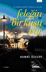 Feleğin Bir Kuşu Var