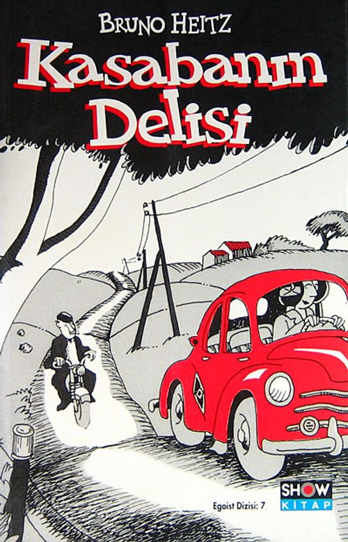 Kasabanın Delisi