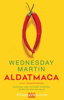 Aldatmaca - Wednesday Martin