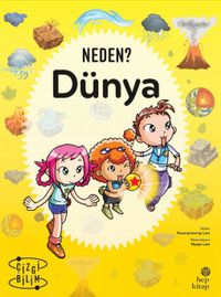 Neden? Dünya