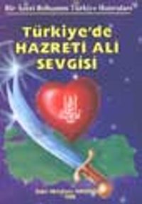 Türkiye'de Hazreti Ali Sevgisi