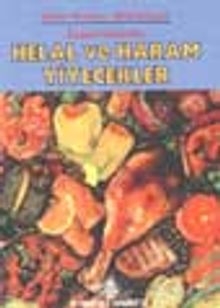 Helal ve Haram Yiyecekler