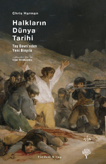 Halkların Dünya Tarihi & Taş Çağından Yeni Binyıla (Ciltli)