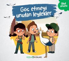 Göç Etmeyi Unutan Leylekler   