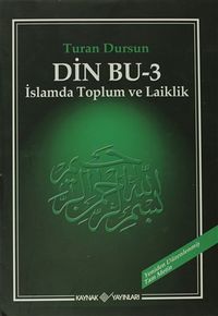 Din Bu-3 & İslamda Toplum ve Laiklik