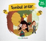 Tombul Arılar
