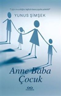 Anne Baba ve Çocuk