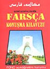 Pratik Fars&ccedil;a Konuşma Kılavuzu