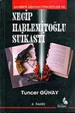 Sahibini Arayan Cinayetler ve Necip Hablemitoğlu Suikastı