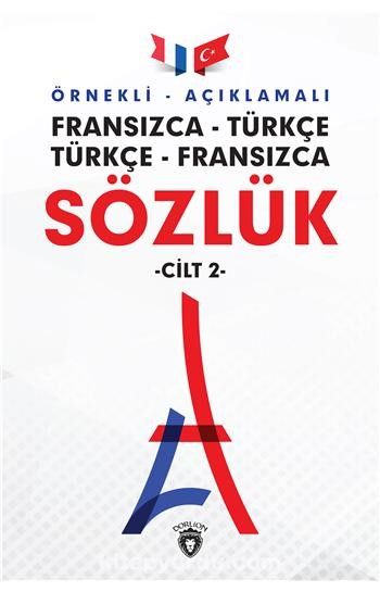 Indir Epub Pdf Ornekli Aciklamali Fransizca Turkce Turkce Fransizca Sozluk Cilt 2