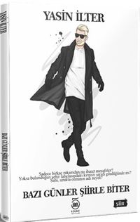 Bazı Günler Şiirle Biter