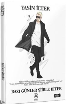 Bazı Günler Şiirle Biter