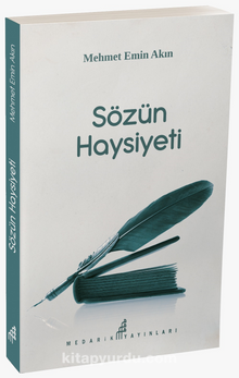 Sözün Haysiyeti - Mehmet Emin Akın