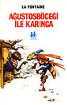 Ağustos Böceği İle Karınca