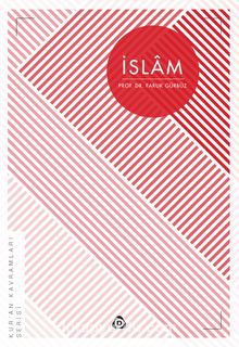 İslam / Kur’an Kavramları Serisi