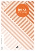 İhlas / Kur'an Kavramları Serisi
