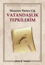 Vatandaşlık Tepkilerim